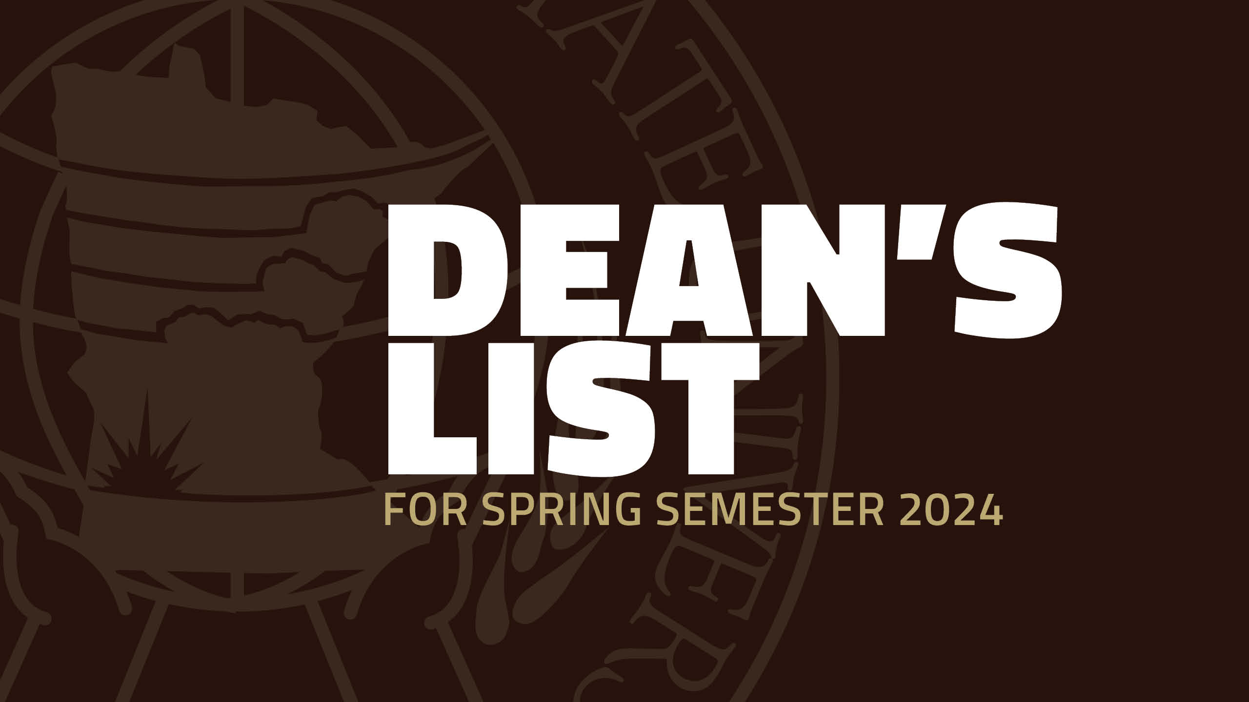 Dean's List for Spring Semester 2024